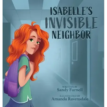 Isabelle's Invisible Neighbor