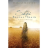 Sky's Bridal Train: A Newly Weds #1