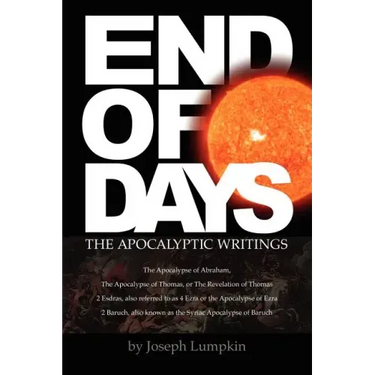 End of Days - The Apocalyptic Writings
