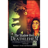The Shadow Over Deathlehem: An Anthology of Holiday Horrors for Charity