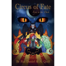 Circus of Fate: Eyes in the Dark