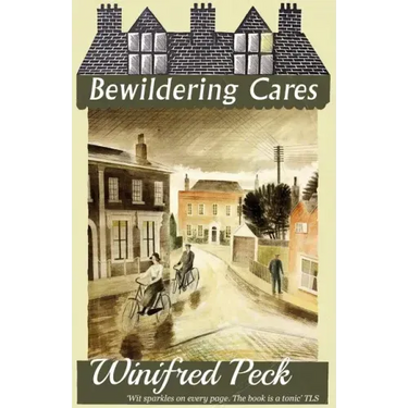 Bewildering Cares