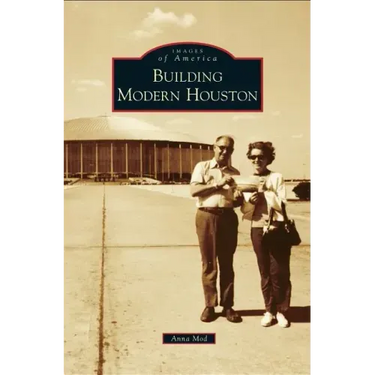 Building Modern Houston
