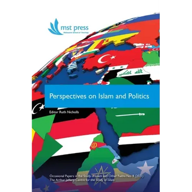 Perspectives on Islam and Politics