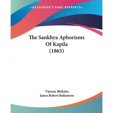 The Sankhya Aphorisms Of Kapila (1865)