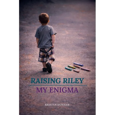 Raising Riley, My Enigma
