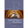 Maximus the Confessor's Thomistic Legacy