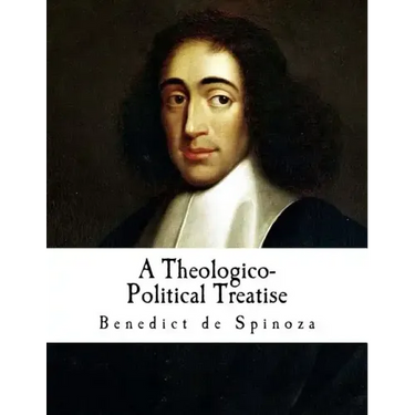 A Theologico-Political Treatise: Benedict de Spinoza