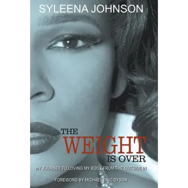 The Weight is Over: My Journey to Loving My Body From the Outside In