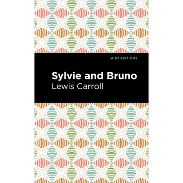 Sylvie and Bruno