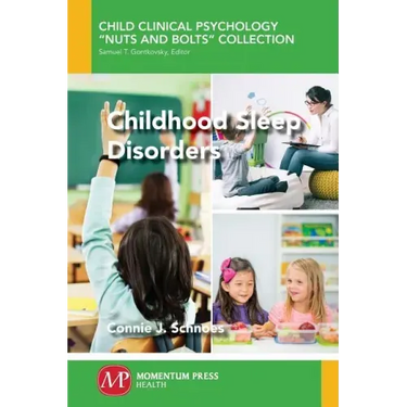 Childhood Sleep Disorders