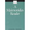 A Maimonides Reader