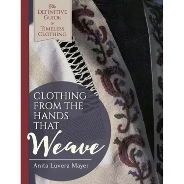 Clothing from the Hands That Weave
