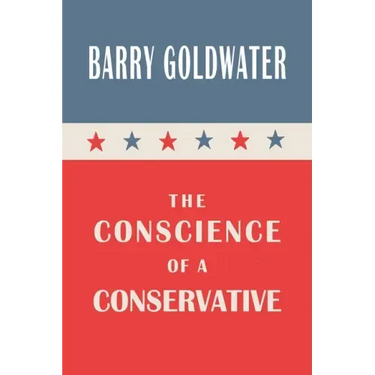 The Conscience of a Conservative