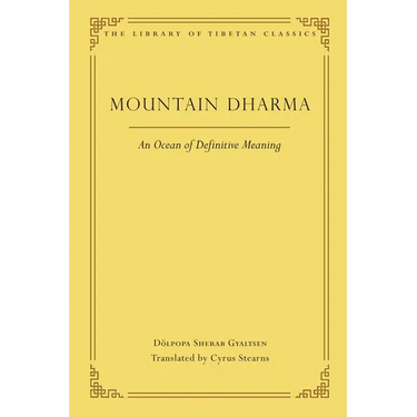 Mountain Dharma: An Ocean of Definitive Meaning
