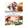 Montessori DAILY Classroom Lesson Plans: April Birds/Africa/Ecology