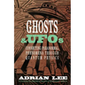 Ghosts & UFOs