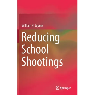 Reducing School Shootings