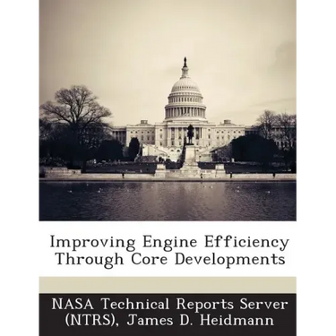 Improving Engine Efficiency Through Core Developments