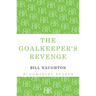The Goalkeeper's Revenge