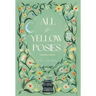 All the Yellow Posies