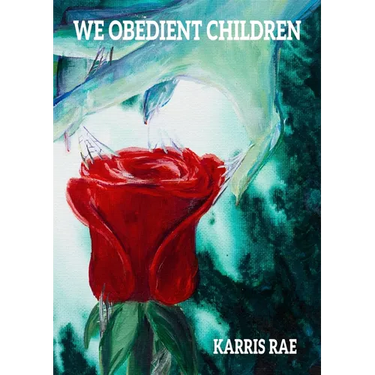 We Obedient Children