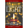 Keeper of the Light: Embracing Hope, Peace, Joy and Love This Christmas