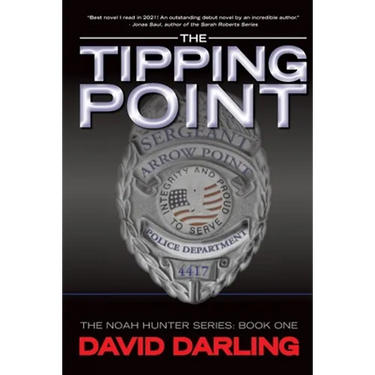 The Tipping Point: The Noah Hunter Series: Book 1