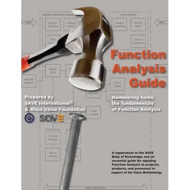 Function Analysis Guide: A Supplement to the SAVE Body of Knowledge