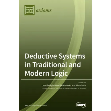 Deductive Systems in Traditional and Modern Logic