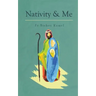 Nativity and Me