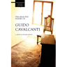 The Selected Poetry of Guido Cavalcanti: A Critical English Edition