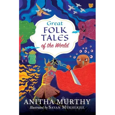 Great Folk Tales of the World