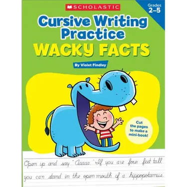 Cursive Writing Practice: Wacky Facts: Grades 2-5
