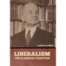 Liberalism: The Classical Tradition