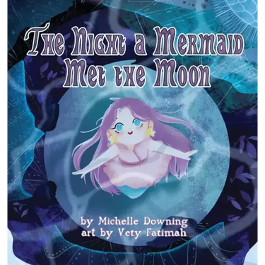 The Night a Mermaid Met the Moon