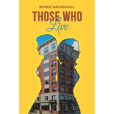 Those Who Live