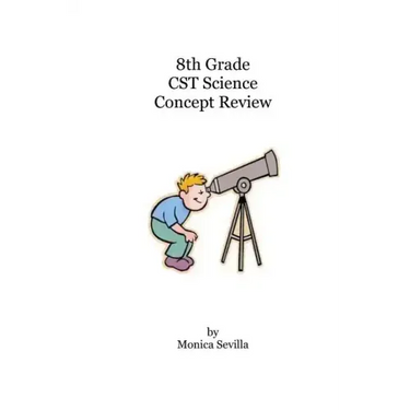 8th Grade CST Science Concept Review