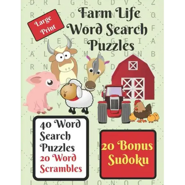 Farm Life Word Search Puzzle Book: Give your brain a workout with these 40 word search puzzles, farm life themed, plus 20 word scrambles and 20 sudoku