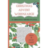 CHRISTMAS ADVENT WORDSEARCH. 24 Christmas-Themed Puzzles - A Puzzle for each day of Advent.: Count down to Christmas with a wordsearch-a-day from 1st