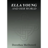 Ella Young And Her World