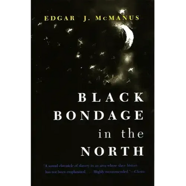 Black Bondage in the North
