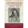 Arminian and Baptist