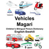 English-Swahili Vehicles/Magari Children's Bilingual Picture Dictionary