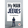 My Man Jeeves
