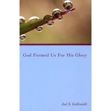 God Formed Us for His Glory