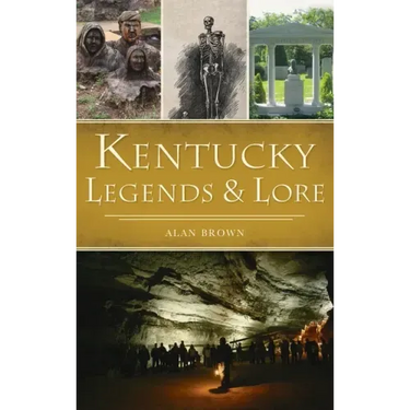 Kentucky Legends and Lore