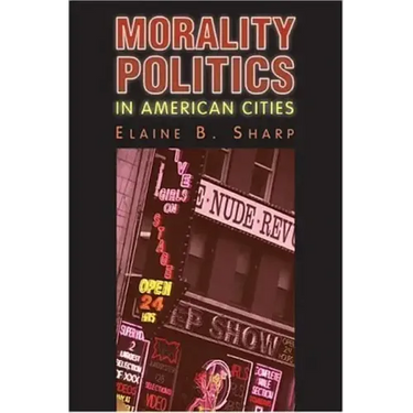 Morality Politics in American Cities