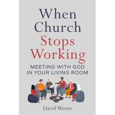 When Church Stops Working: Meeting With God in Your Living Room