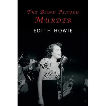 The Band Played Murder